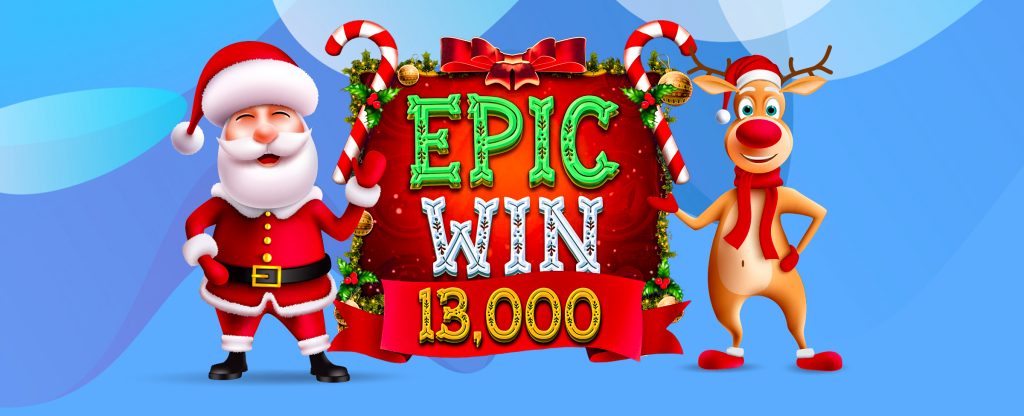 A 3D-animated Santa and Rudolph the reindeer stand either side of an oversized Christmas reef, featuring the words “Epic win 13,000”, set against an abstract blue background.