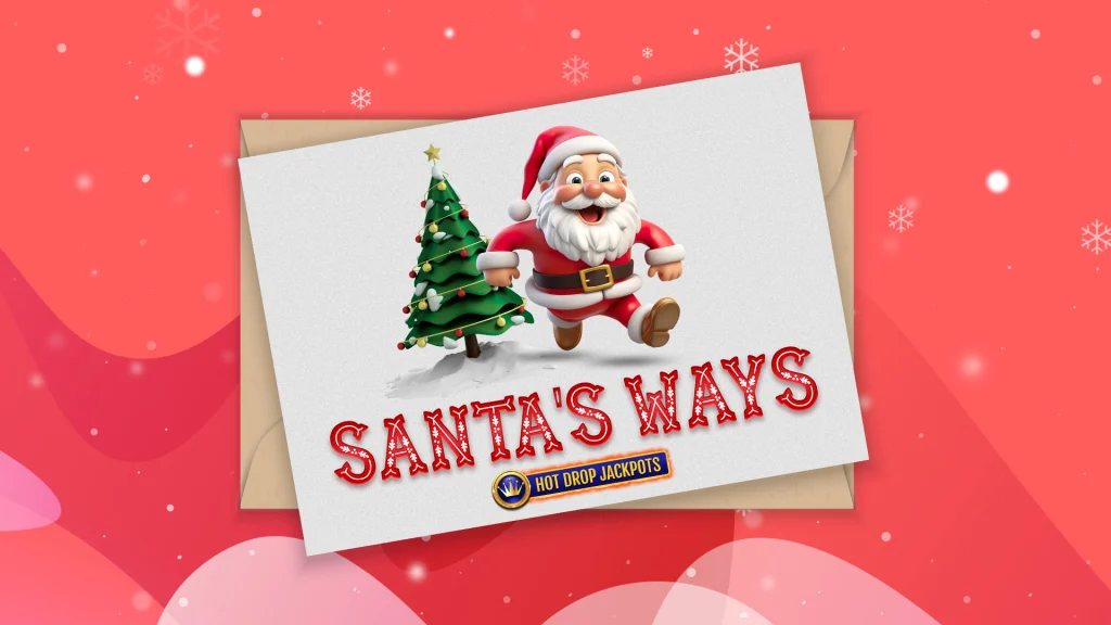 A Christmas card showing Santa in front of a Christmas tree with the SlotsLV slots game logo for ‘Santa’s Ways Hot Drop Jackpots’ overlaid, against a pink background.