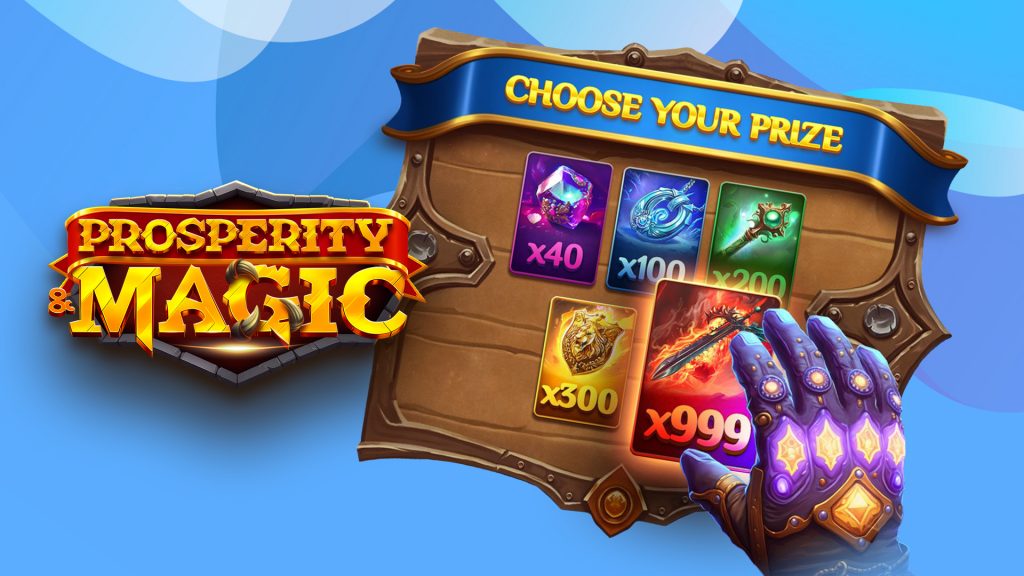 On a light blue background, a purple-gloved hand reaches toward a wooden table showing five cards with multipliers. To its left is a sign that says “Prosperity & Magic.”