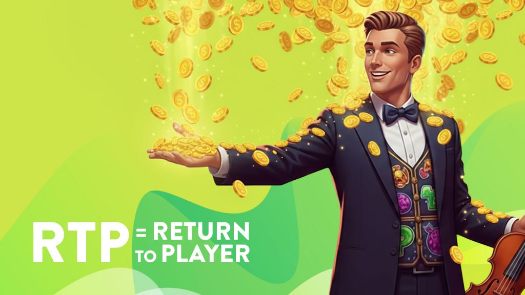 Gold coins float around a man holding out his hand, catching some in his palm. Below his arm, white text reads “RTP = Return to Player.”